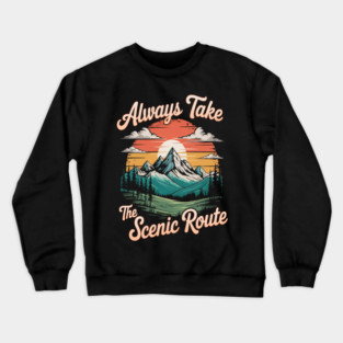 Take the Scenic Route Crewneck Sweatshirt