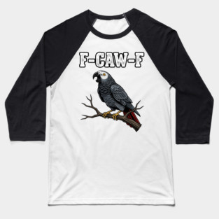 F-CAW-F Parrot Meme Baseball T-Shirt