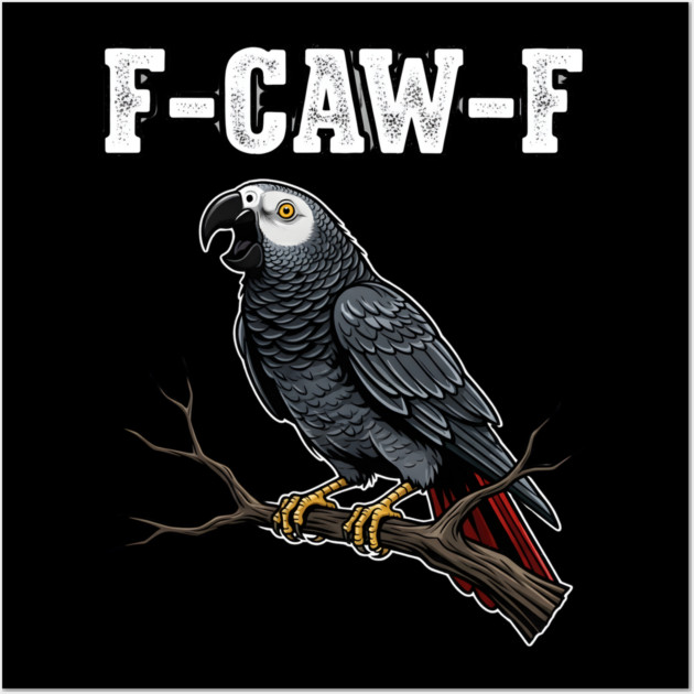 F-CAW-F Parrot Meme Wall Art by MOHAMED 's Store 45