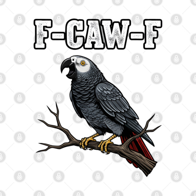 F-CAW-F Parrot Meme by MOHAMED 's Store 45