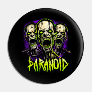 PARANOID Pin