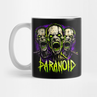 PARANOID Mug