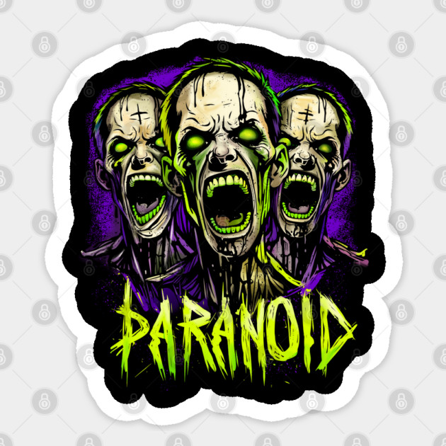 PARANOID Sticker by artslaves