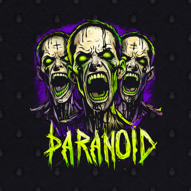 PARANOID by artslaves