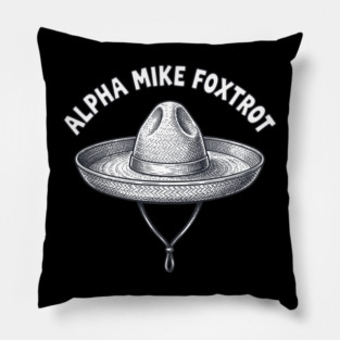 Alpha Mike Foxtrot Gamer Victory Code Military Humor Pillow