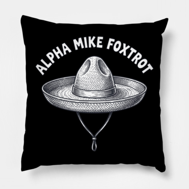 Alpha Mike Foxtrot Gamer Victory Code Military Humor Pillow by belownormal