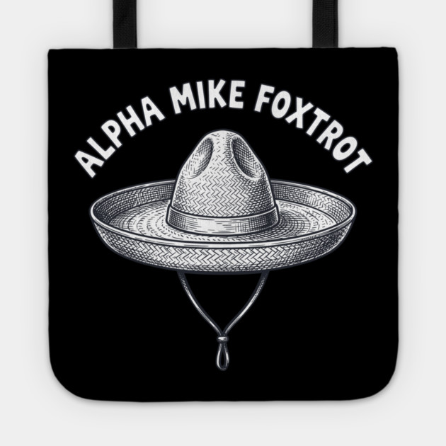 Alpha Mike Foxtrot Gamer Victory Code Military Humor Tote by belownormal