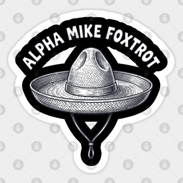 Alpha Mike Foxtrot Gamer Victory Code Military Humor Sticker by belownormal