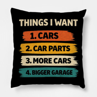 Retro Things I Want Car Enthusiast Auto Mechanic Engine Men Pillow