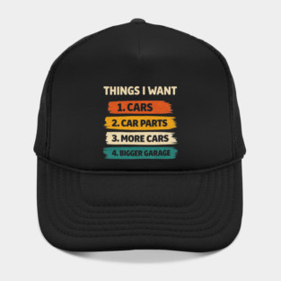 Retro Things I Want Car Enthusiast Auto Mechanic Engine Men Hat