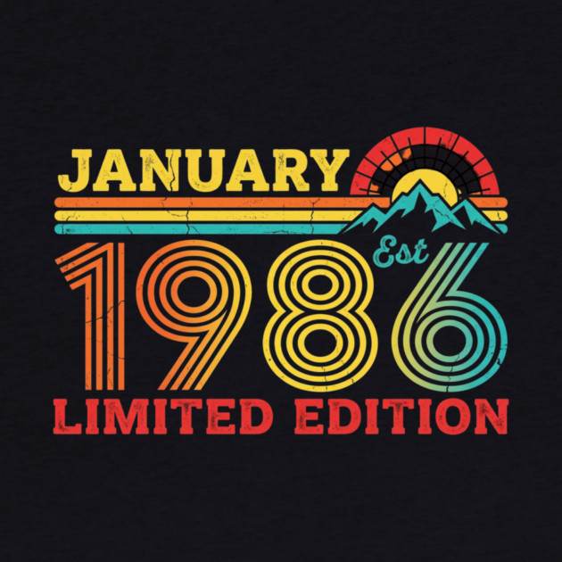 January 1986 Est. Limited Edition Birthday by ArtistTee ⭐⭐⭐⭐⭐