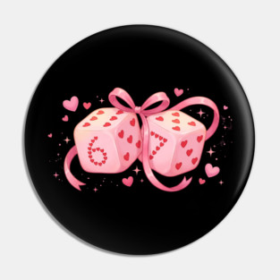 Six And Seven Dice Love Valentine's Day Pin