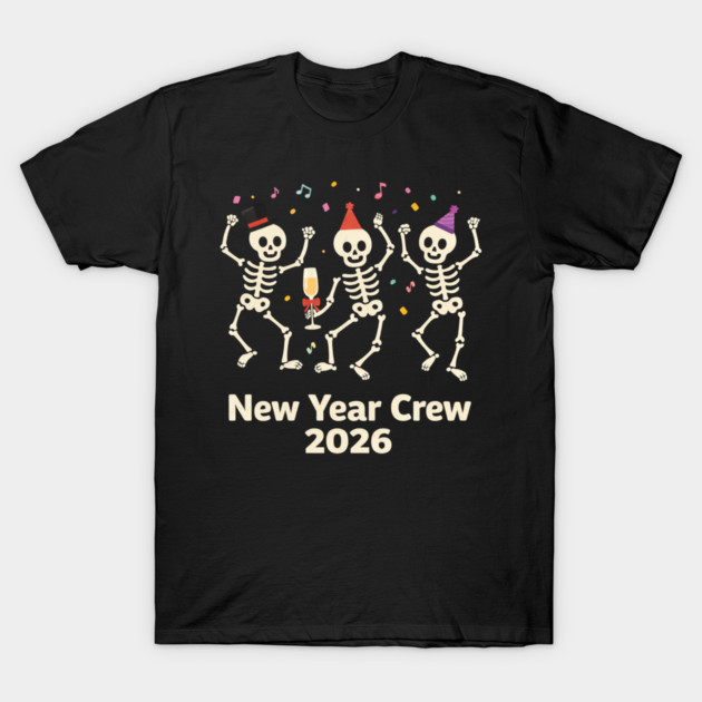 Nurse Skeleton New Year Crew 2026 Funny ER ICU Party Humor T-Shirt by shirtlux