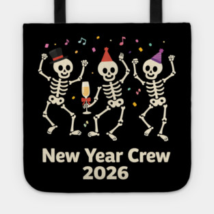 Nurse Skeleton New Year Crew 2026 Funny ER ICU Party Humor Tote