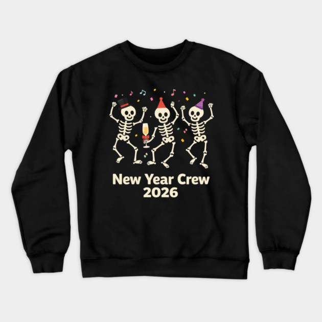 Nurse Skeleton New Year Crew 2026 Funny ER ICU Party Humor Crewneck Sweatshirt by shirtlux