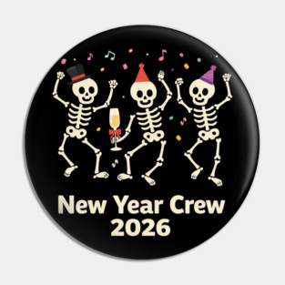 Nurse Skeleton New Year Crew 2026 Funny ER ICU Party Humor Pin