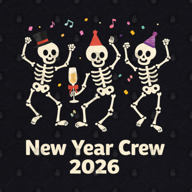 Nurse Skeleton New Year Crew 2026 Funny ER ICU Party Humor by shirtlux