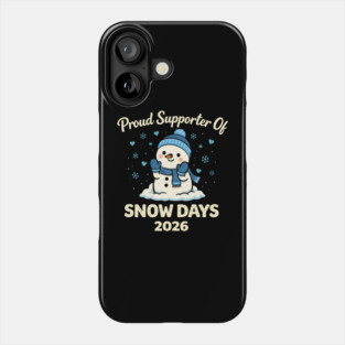 Funny Proud Supporter Snow Days Teacher Crew Winter Humor Phone Case