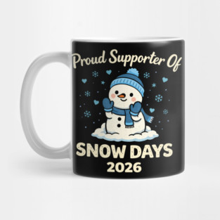Funny Proud Supporter Snow Days Teacher Crew Winter Humor Mug