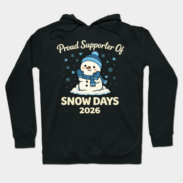 Funny Proud Supporter Snow Days Teacher Crew Winter Humor Hoodie by shirtlux