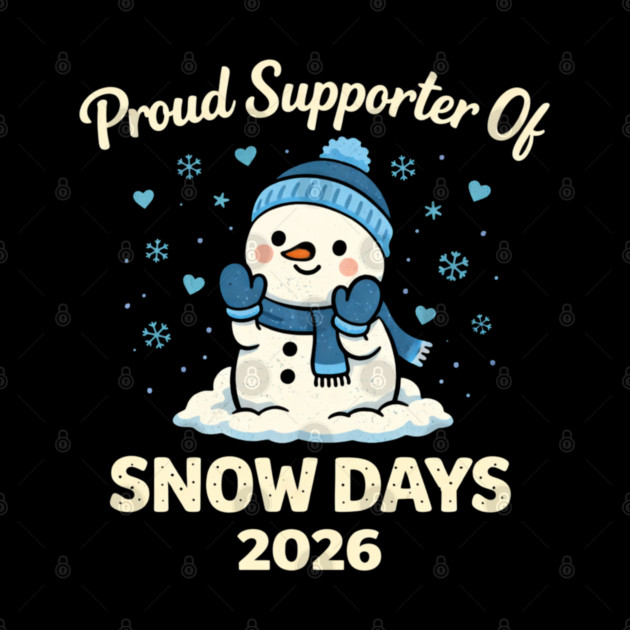 Funny Proud Supporter Snow Days Teacher Crew Winter Humor by shirtlux