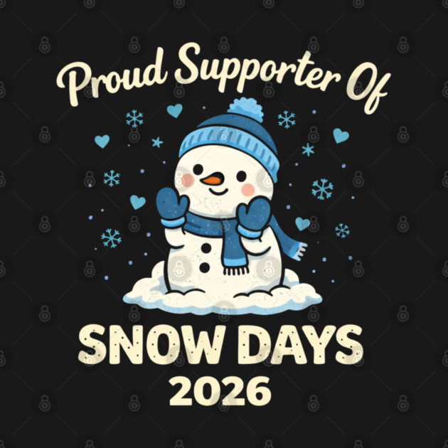 Funny Proud Supporter Snow Days Teacher Crew Winter Humor by shirtlux