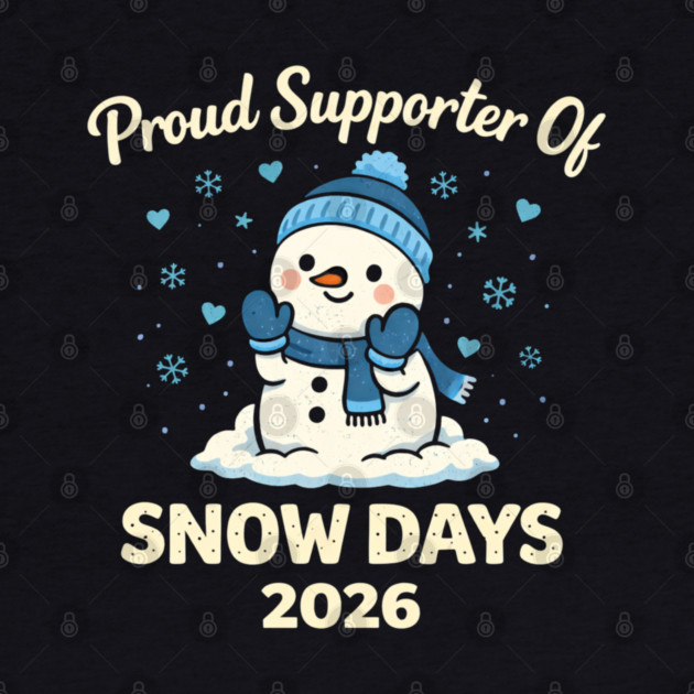 Funny Proud Supporter Snow Days Teacher Crew Winter Humor by shirtlux