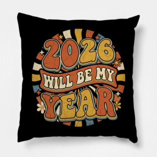 2026 Will Be My Year Retro Sunshine Pillow