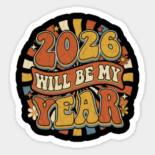 2026 Will Be My Year Retro Sunshine Magnet