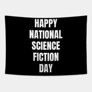 Happy National Science Fiction Day Tapestry