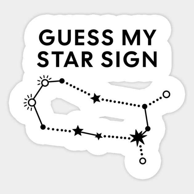 Guess My Star Sign – Gemini Zodiac, Astrology Constellation - Black Prin Sticker by Designed By Marty