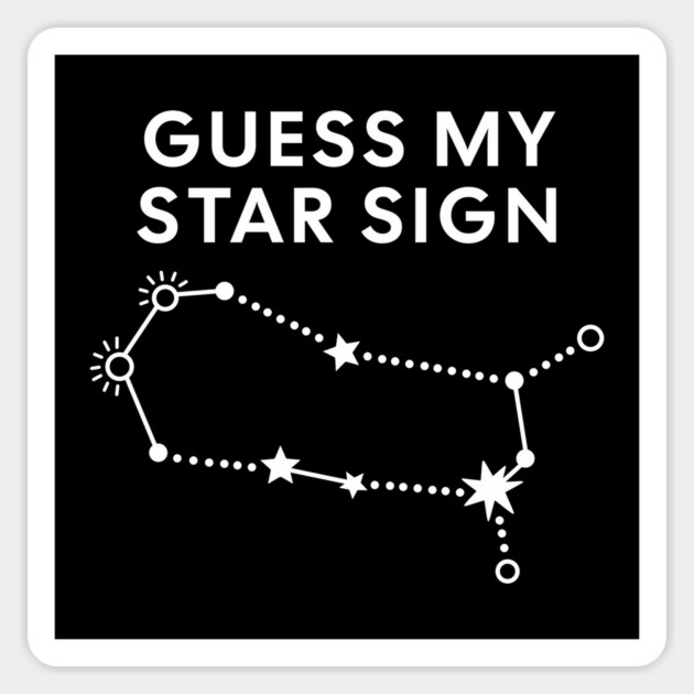 Guess My Star Sign – Gemini Zodiac, Astrology Constellation - White Print Magnet by Designed By Marty