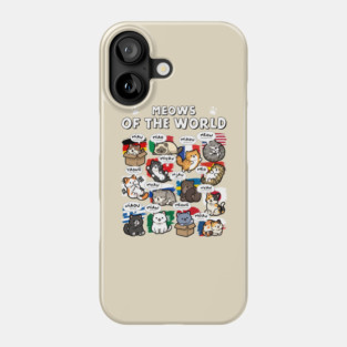 Meows Of The World Phone Case