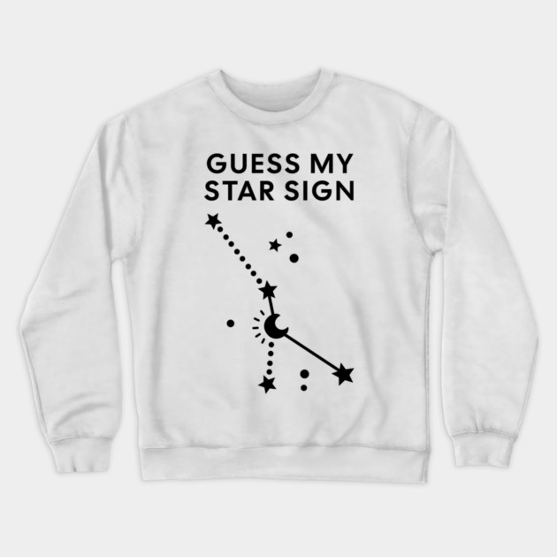 Guess My Star Sign – Cancer Zodiac, Astrology Constellation - Black Print Crewneck Sweatshirt by Designed By Marty