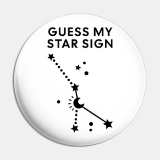 Guess My Star Sign – Cancer Zodiac, Astrology Constellation - Black Print Pin