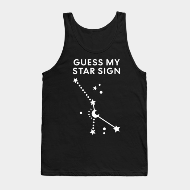 Guess My Star Sign – Cancer Zodiac, Astrology Constellation - White Print Tank Top by Designed By Marty
