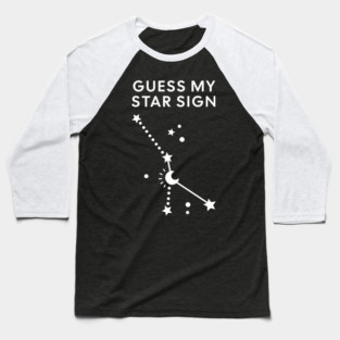 Guess My Star Sign – Cancer Zodiac, Astrology Constellation - White Print Baseball T-Shirt