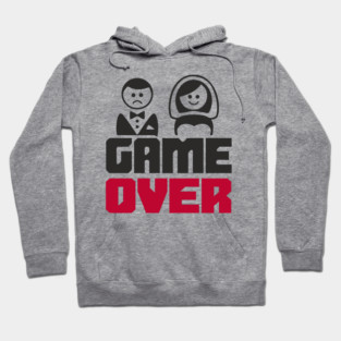 Game Over Bachelor Party Marriage Sarcasm Hoodie