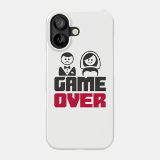 Game Over Bachelor Party Marriage Sarcasm Phone Case