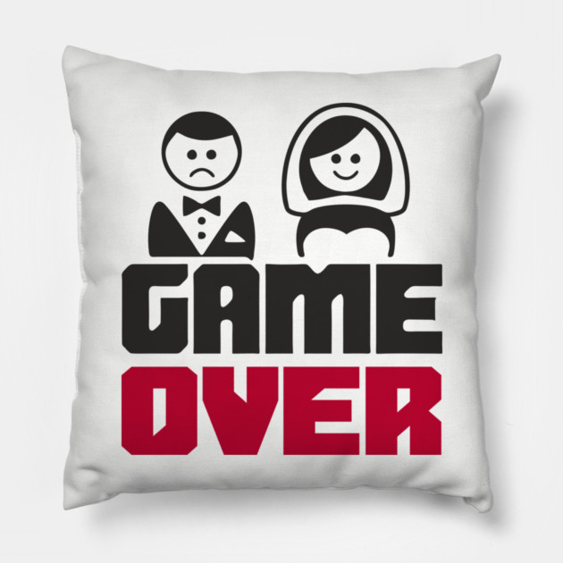 Game Over Bachelor Party Marriage Sarcasm Pillow by Anticorporati