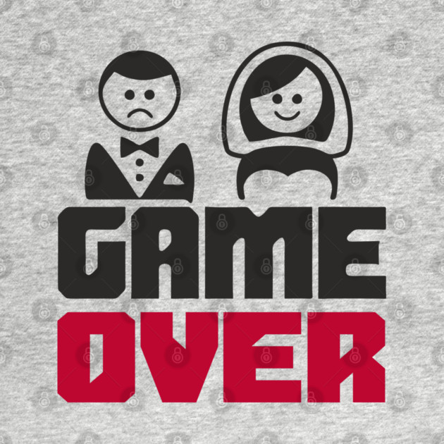 Game Over Bachelor Party Marriage Sarcasm by Anticorporati