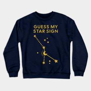 Guess My Star Sign – Cancer Zodiac, Astrology Constellation - Classic Gold Print Crewneck Sweatshirt