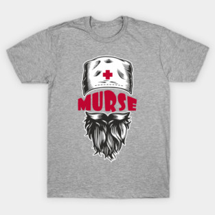 Murse Male Nurse Funny Medical Humor Pun T-Shirt