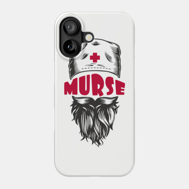 Murse Male Nurse Funny Medical Humor Pun Phone Case by Anticorporati