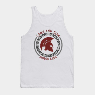 Come And Take Molon Labe Spartan Greek Warrior Emblem Tank Top