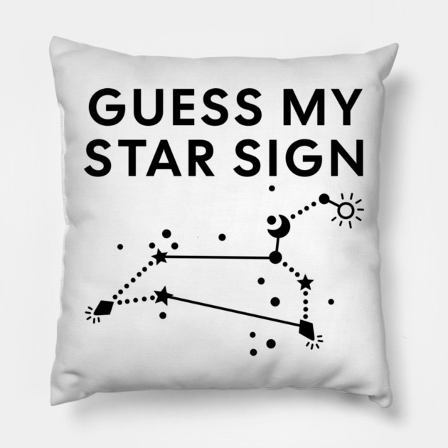 Guess My Star Sign – Leo Zodiac, Astrology Constellation - Black Print Pillow by Designed By Marty