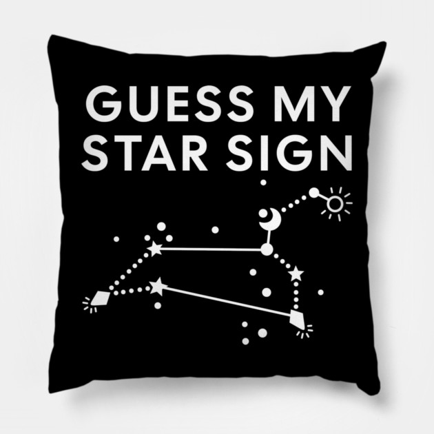 Guess My Star Sign – Leo Zodiac, Astrology Constellation - White Print Pillow by Designed By Marty