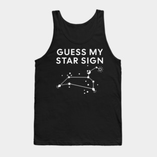 Guess My Star Sign – Leo Zodiac, Astrology Constellation - White Print Tank Top