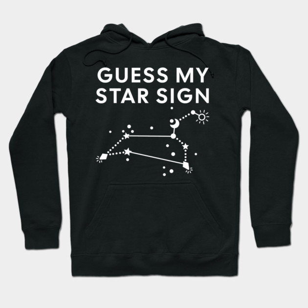 Guess My Star Sign – Leo Zodiac, Astrology Constellation - White Print Hoodie by Designed By Marty