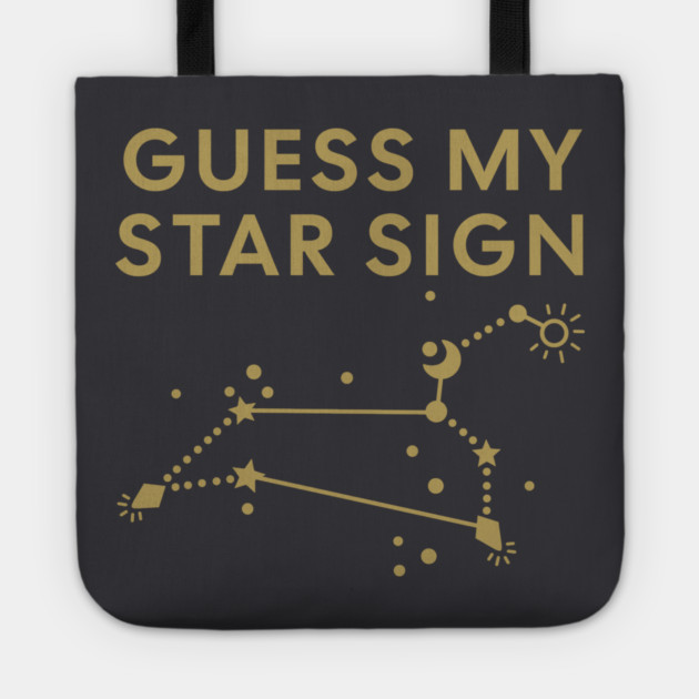 Guess My Star Sign – Leo Zodiac, Astrology Constellation - Antique Gold Print Tote by Designed By Marty